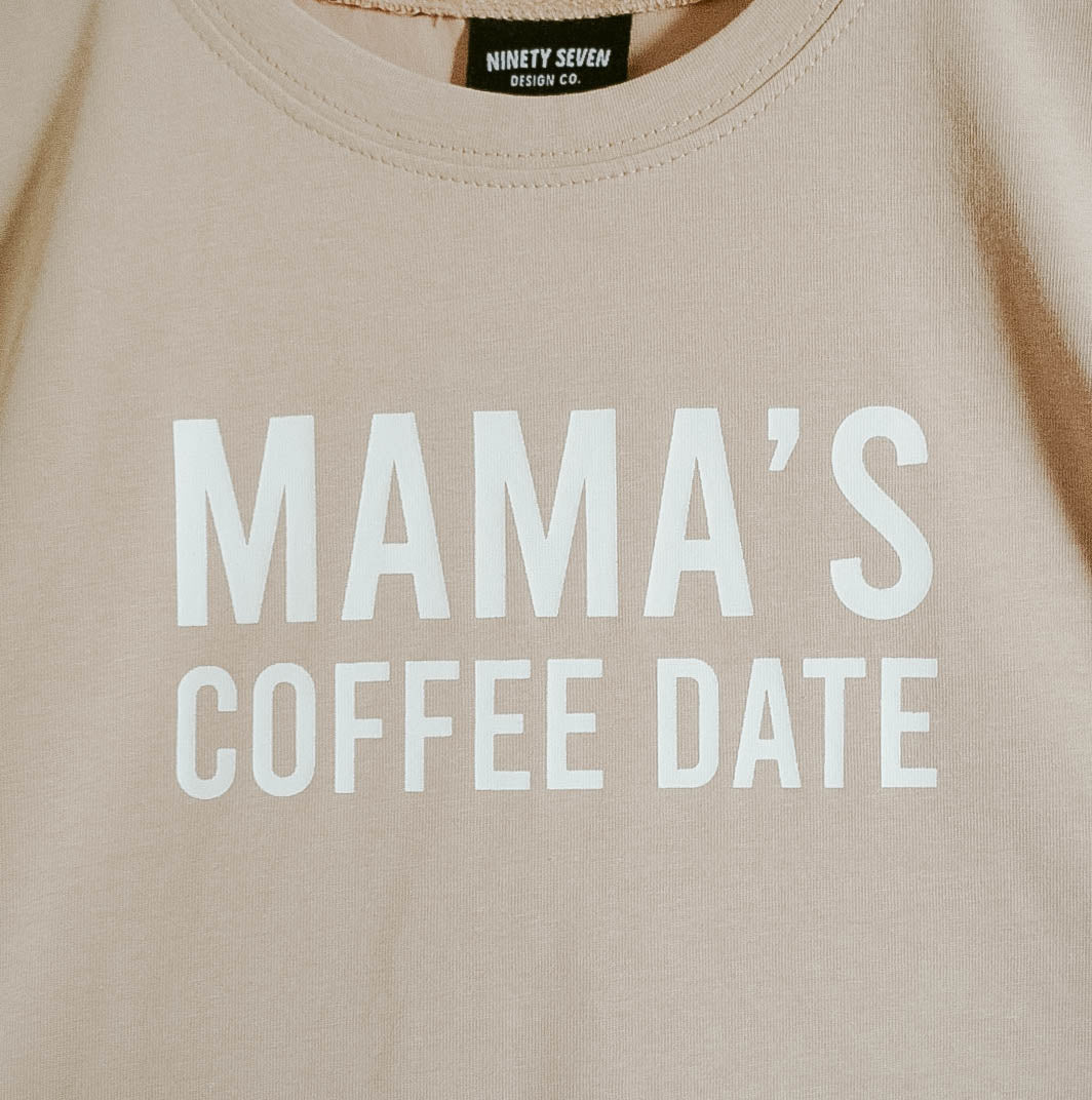 Mama's Coffee Date by 97 Design CO.